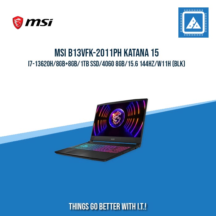 MSI B13VFK-2011PH KATANA 15 I7-13620H/8GB+8GB/1TB SSD/4060 8GB | BEST FOR GAMING LAPTOP MSI B13VFK-2011PH KATANA 15 I7-13620H/8GB+8GB/1TB SSD/4060 8GB | BEST FOR GAMING LAPTOP